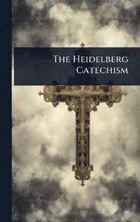 bokomslag Heidelberg Catechism