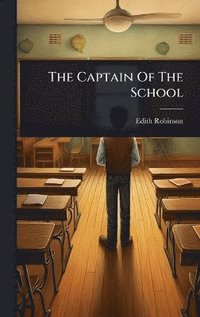 bokomslag Captain Of The School