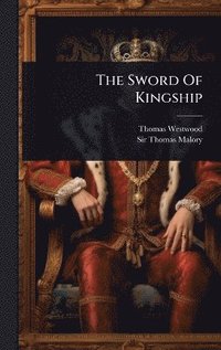 bokomslag Sword Of Kingship