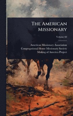 bokomslag The American Missionary