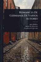 bokomslag Romances De Germania De Varios Autores