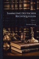 bokomslag Sammlung Deutscher Rechtsquellen