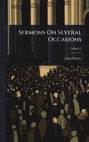 bokomslag Sermons On Several Occasions