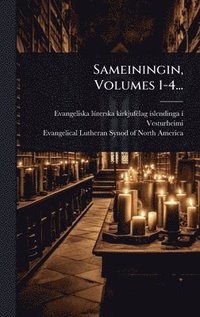 bokomslag Sameiningin, Volumes 1-4...