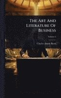 bokomslag The Art And Literature Of Business