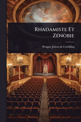 bokomslag Rhadamiste Et ZÃ(c)nobie