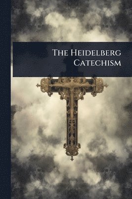 bokomslag Heidelberg Catechism