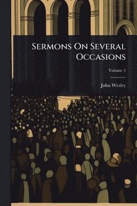 bokomslag Sermons On Several Occasions