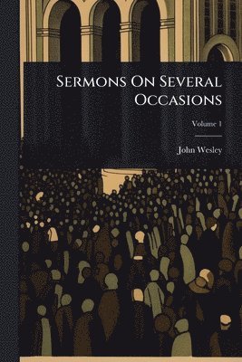 bokomslag Sermons On Several Occasions