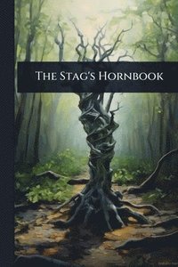 bokomslag Stag's Hornbook