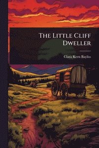 bokomslag Little Cliff Dweller