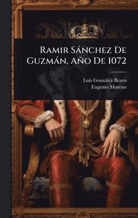 bokomslag Ramir Sànchez De Guzmàn, Año De 1072