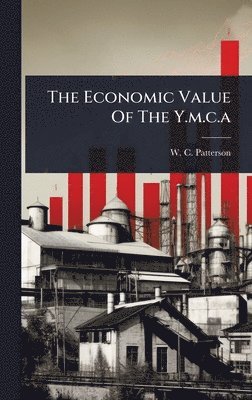 bokomslag Economic Value Of The Y.m.c.a