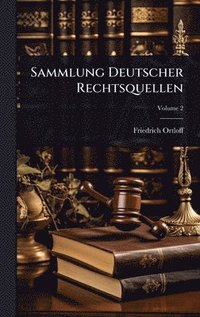 bokomslag Sammlung Deutscher Rechtsquellen