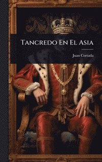 bokomslag Tancredo En El Asia