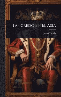 bokomslag Tancredo En El Asia