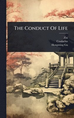 bokomslag Conduct Of Life