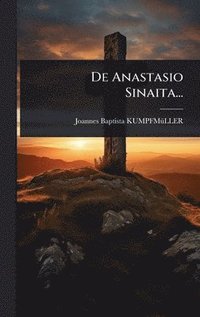 bokomslag De Anastasio Sinaita...