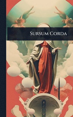 bokomslag Sursum Corda