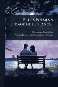 bokomslag Petits Poèmes Ã¿ L'usage De L'enfance...