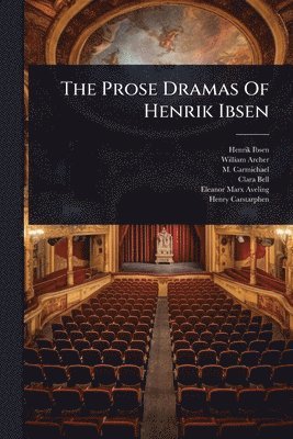 bokomslag Prose Dramas Of Henrik Ibsen