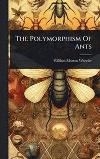 bokomslag Polymorphism Of Ants