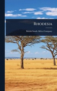 bokomslag Rhodesia