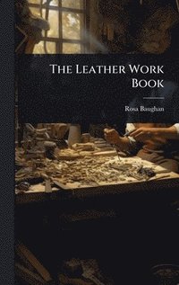 bokomslag Leather Work Book