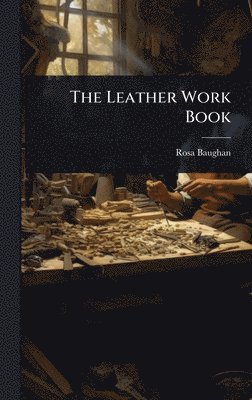 bokomslag Leather Work Book