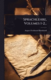 bokomslag Sprachlehre, Volumes 1-2...