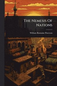 bokomslag Nemesis Of Nations