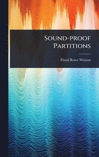 bokomslag Sound-proof Partitions