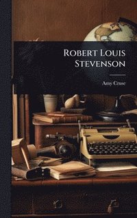 bokomslag Robert Louis Stevenson