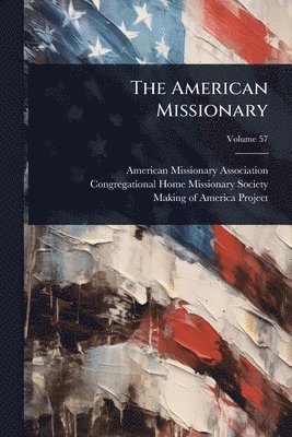 American Missionary Association - American Missionary, Häftad