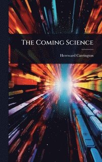 bokomslag Coming Science
