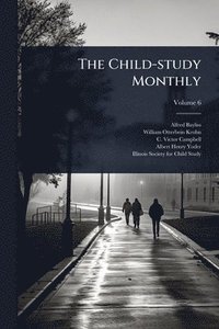 bokomslag Child-study Monthly