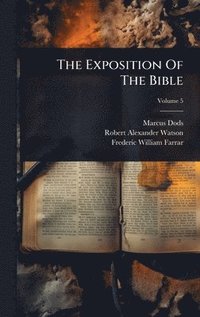 bokomslag Exposition Of The Bible