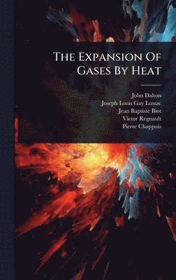 bokomslag Expansion Of Gases By Heat