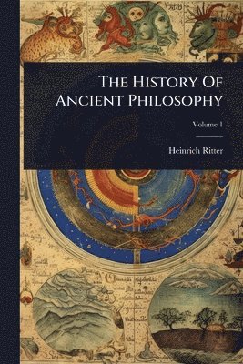 bokomslag History Of Ancient Philosophy