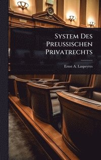 bokomslag System Des PreuÃ¿ischen Privatrechts