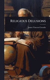 bokomslag Religious Delusions