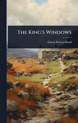 bokomslag King's Windows