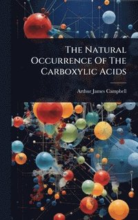 bokomslag Natural Occurrence Of The Carboxylic Acids