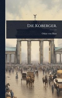 bokomslag Die Koberger.