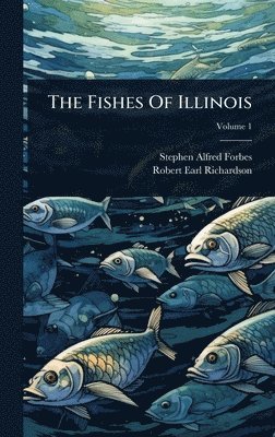 bokomslag Fishes Of Illinois
