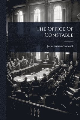 bokomslag Office Of Constable