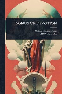 bokomslag Songs Of Devotion