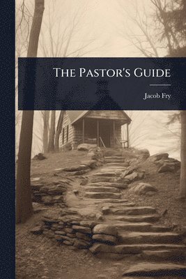 bokomslag Pastor's Guide