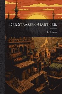 bokomslag StraÃ¿en-Gärtner.