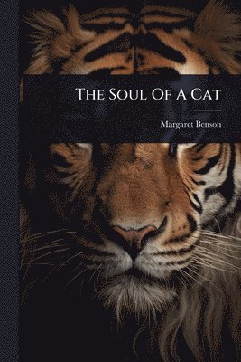Margaret Benson - Soul Of A Cat, Häftad